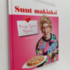 Markus Hurskainen : Suut makiaksi Marja Tyrnin tapaan (si... - pikkukuva 1