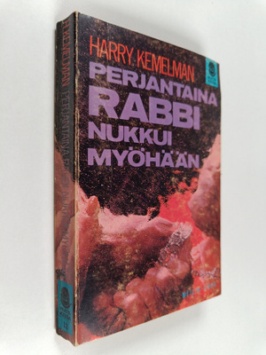 Harry Kemelman : Perjantaina rabbi nukkui myöhään : jänni...