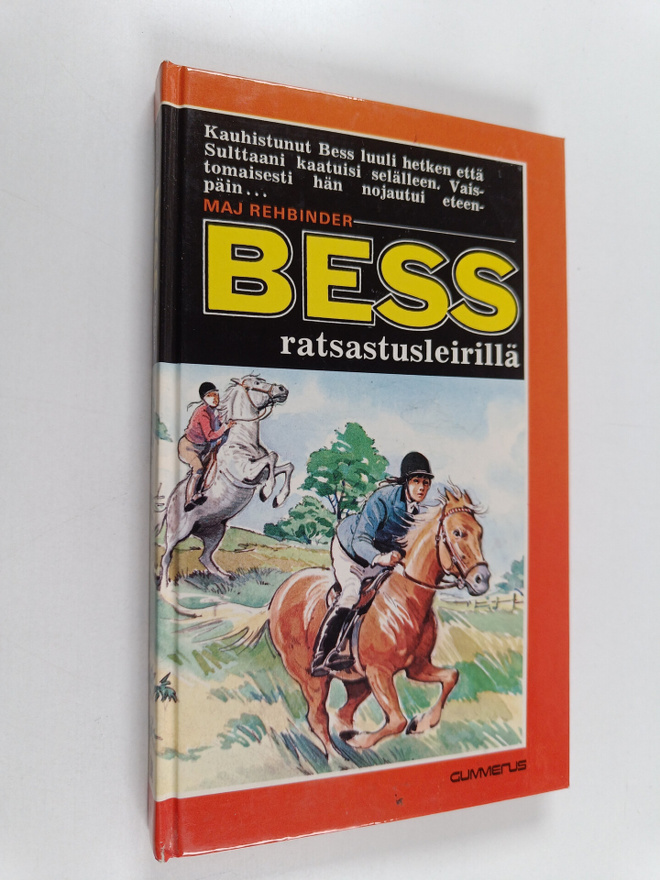 Maj Rehbinder : Bess ratsastusleirillä
