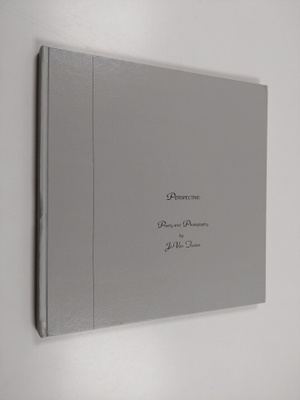 Jo-von Tucker : Perspective : Poetry and photography (sig...