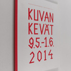 Kuvan kevät 9.5.-1.6.2014 : Kuvataideakatemian lopputyönä... - pikkukuva 1