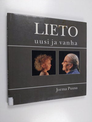 Jorma Puusa : Lieto : uusi ja vanha