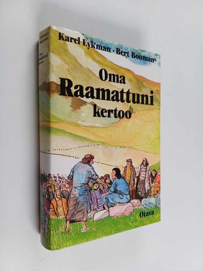 Karel Eykman ym. : Oma Raamattuni kertoo
