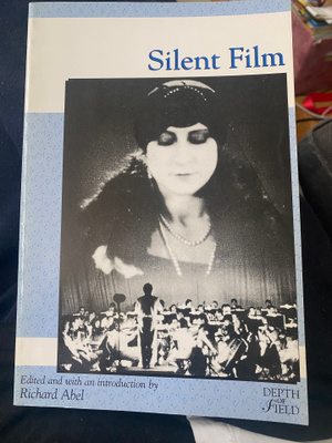 Silent Film ed. Richard Abel
