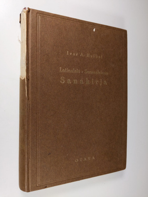 Ivar A. Heikel : Latinalais-suomalainen sanakirja