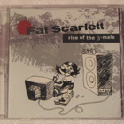 Fat Scarlett • Rise Of The B-Male CD-EP - pikkukuva 1
