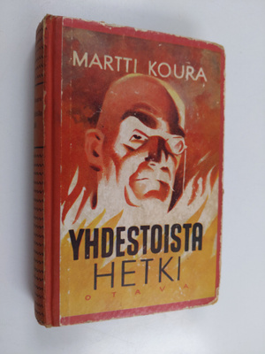 Martti Koura : Yhdestoista hetki - seikkailuromaani