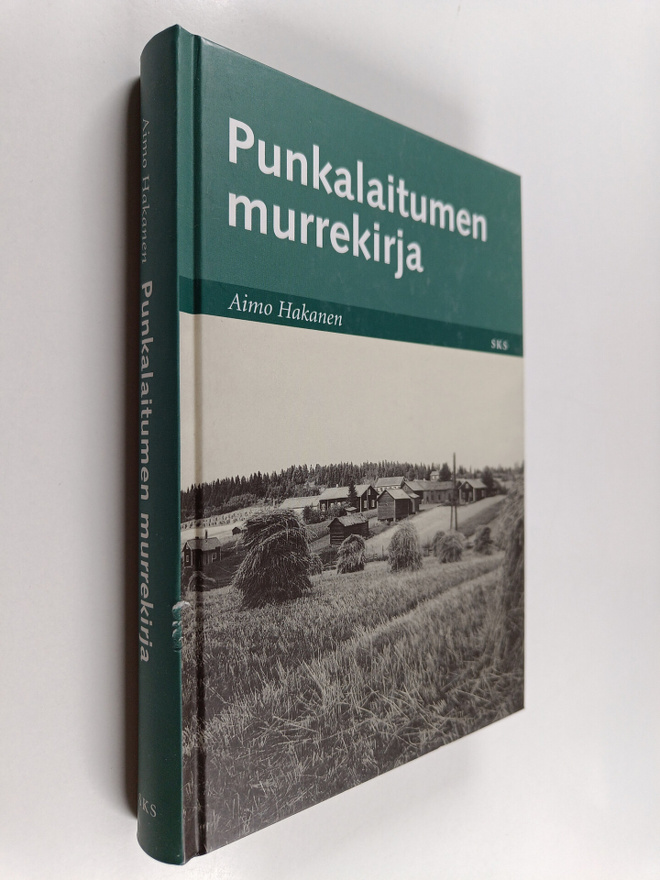 Aimo Hakanen : Punkalaitumen murrekirja