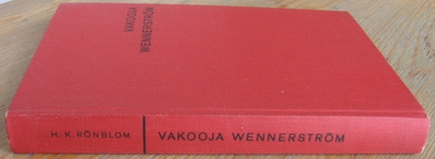 H. K. Rönblom: Vakooja Wennerström, Wsoy 1965.206 s.