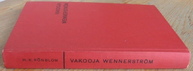 H. K. Rönblom: Vakooja Wennerström, Wsoy 1965.206 s.