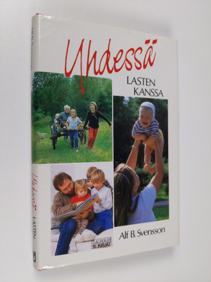 Alf B. Svensson : Yhdessä lasten kanssa