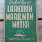 Victor Heiser - Lääkärin maailmanmatka (nid.) - pikkukuva 1