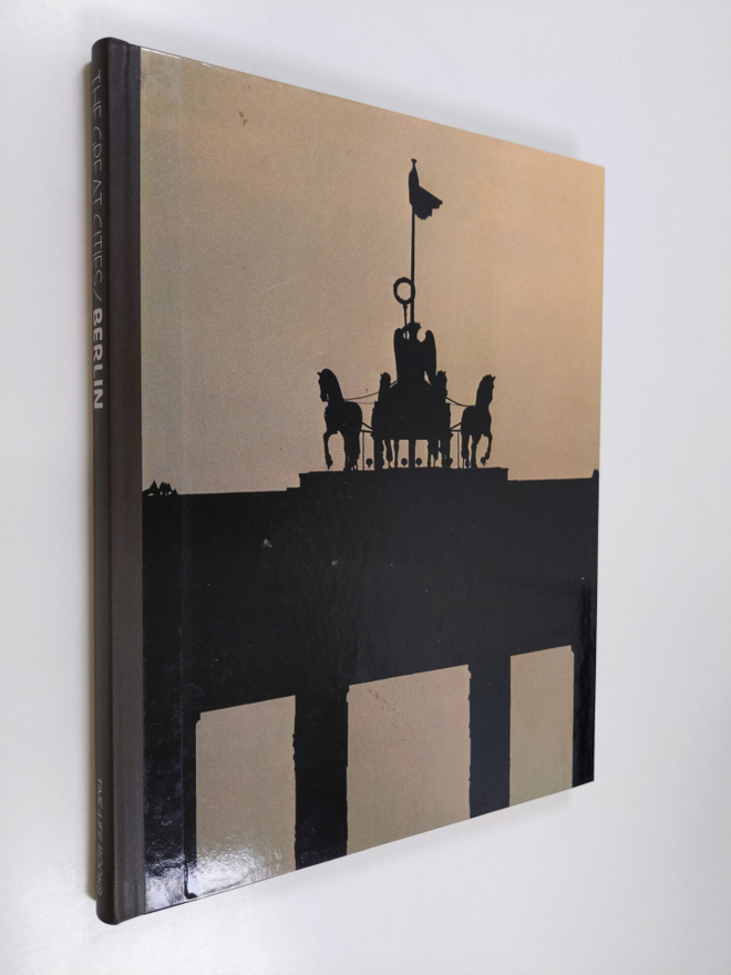 Frederic V. (toim.) Grunfeld : The great cities / Berlin