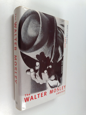 Walter Mosley : The Walter Mosley Omnibus