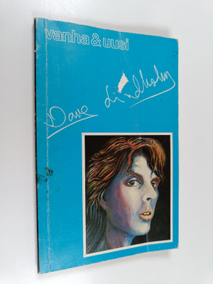 Dave Lindholm : Vanha & uusi