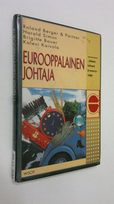 Harald Simon : Eurooppalainen johtaja : johtamiskulttuuri...
