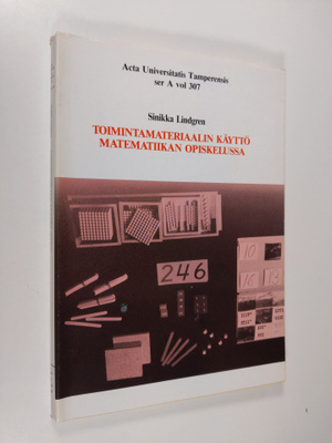 Sinikka Lindgren : Toimintamateriaalin käyttö matematiika...