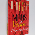 John Gray : Mars ja Venus : uusi rakkaus - pikkukuva 1