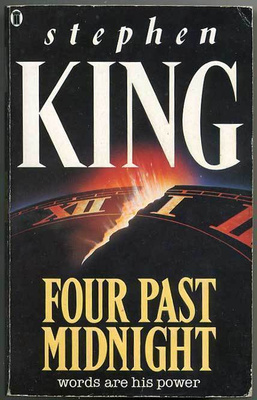 Stephen King: Four Past Midnight