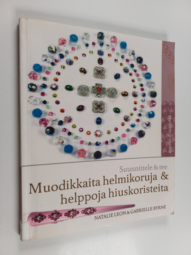 Natalie Leon : Suunnittele & tee muodikkaita helmikoruja ...