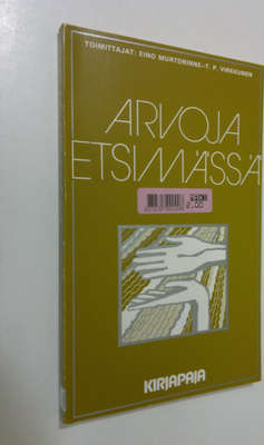 Eino ym. (toim.) Murtorinne : Arvoja etsimässä : ajankoht...