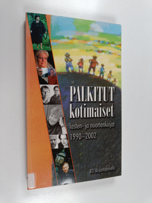 Palkitut kotimaiset lasten- ja nuortenkirjat 1990-2002