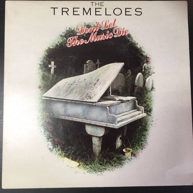 Tremeloes - Don't Let The Music Die LP