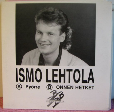 Single: Lehtola, Ismo - Pyörre / Onnen hetket