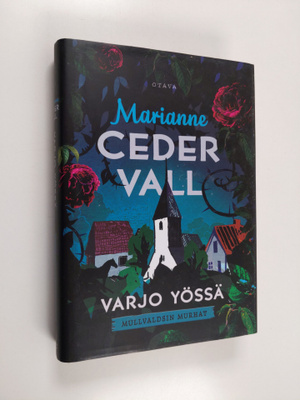 Marianne Cedervall : Varjo yössä