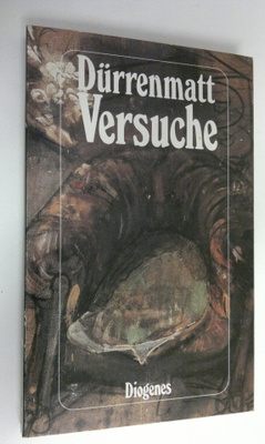Friedrich Durrenmatt : Versuche