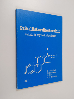 Paikalliskortikosteroidit : valinta ja käyttö ihotaudeissa