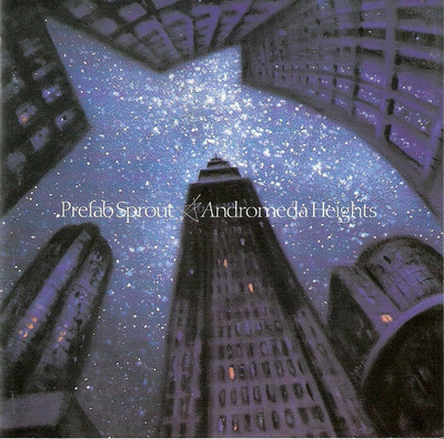 Prefab Sprout : Andromeda Heights - CD