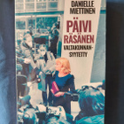 Miettinen, Danielle: Päivi Räsänen - valtakunnansyytetty - pikkukuva 1