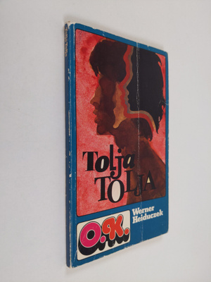 Werner Heiduczek : Tolja, Tolja