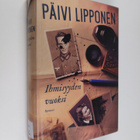 Päivi Lipponen : Ihmisyyden vuoksi - Romaani - pikkukuva 1
