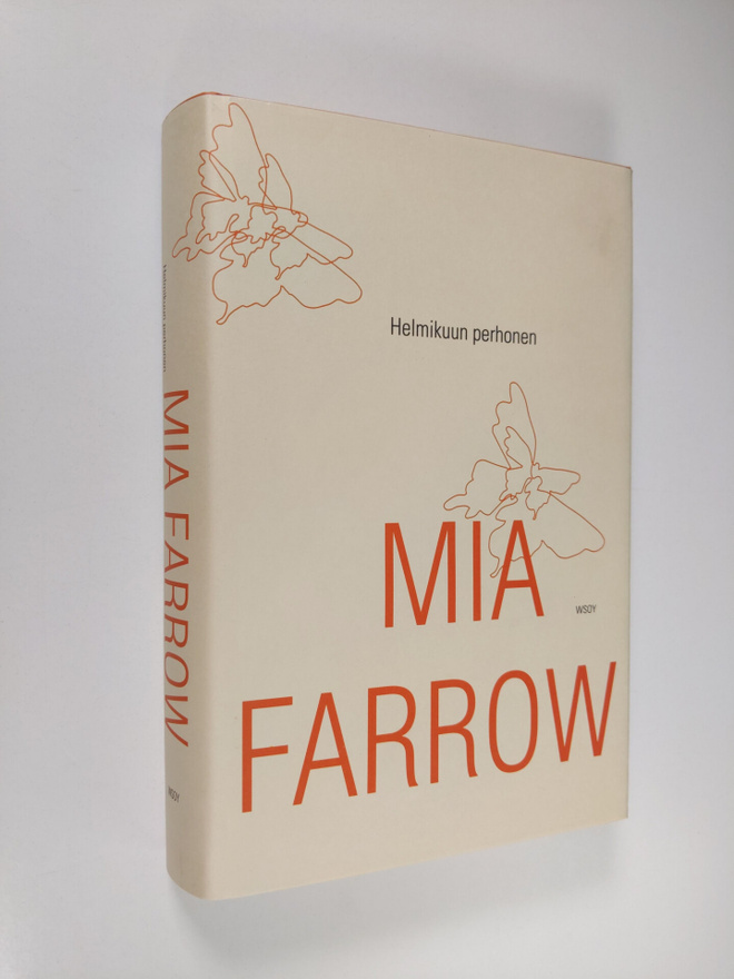 Mia Farrow : Helmikuun perhonen