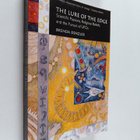 Brenda Denzler : The lure of the edge : scientific passio... - pikkukuva 1