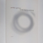 Pekka Pylväs : Yön yli ja sinne : runoja - pikkukuva 1