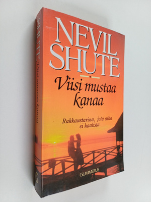 Nevil Shute : Viisi mustaa kanaa