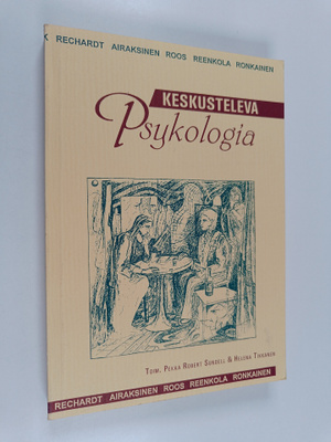 Pekka Robert ym. (toim.t) Sundell : Keskusteleva psykologia
