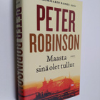 Peter Robinson : Maasta sinä olet tullut - pikkukuva 1