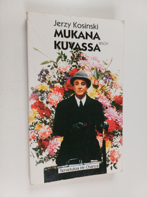Jerzy Kosinski : Mukana kuvassa
