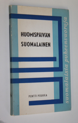 Pentti Poukka : Huomispäivän suomalainen