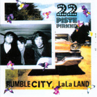 22 Pistepirkko :  Rumble City, LaLa Land  -  CD - pikkukuva 1