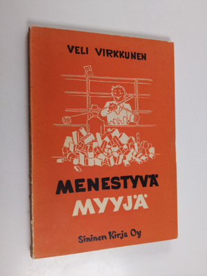 Veli Virkkunen : Menestyvä myyjä