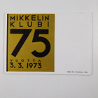 Mikkelin Klubi ym. : Mikkelin Klubi 1898-1973 - pikkukuva 2
