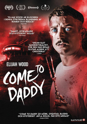 come to daddy	(77 943)	UUSI	-SV-		DVD		elijah wood	2019
