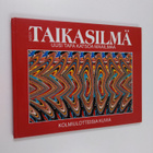 Taikasilmä 1 : kolmiulotteisia kuvia : Uusi tapa katsoa m... - pikkukuva 1