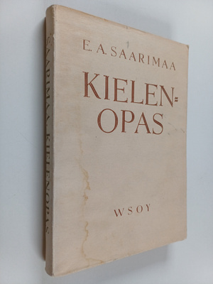 E. A Saarimaa : Kielenopas : oikeakielisyysohjeita