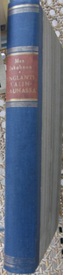 Max Jakobson: Englanti valinkauhassa, Wsoy 1952. 296 s.